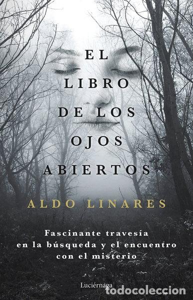 B&uuml;cher: El libro de los ojos abiertos- 9788419164681