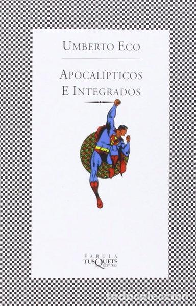 Libros: Apocal&iacute;pticos e integrados- 9788472238695