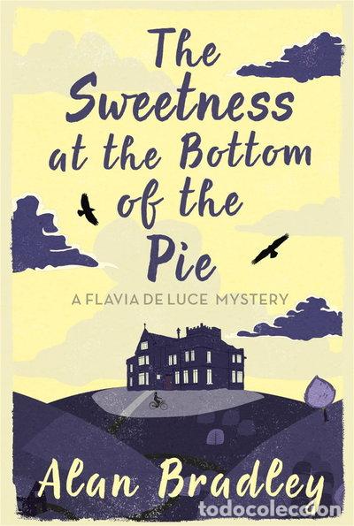 B&uuml;cher: The Sweetness at the Bottom of the Pie- 9780752883212