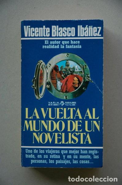 Libros: La vuelta al mundo de un novelista- 9788401480645