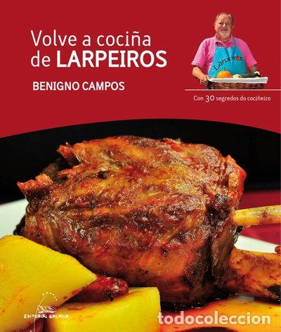 Libros: Volve a coci&ntilde;a de Larpeiros- 9788498654509