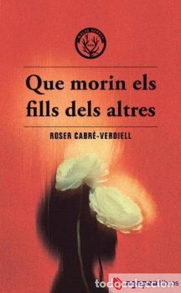 books: Que morin els fills dels altres- 9788412910988