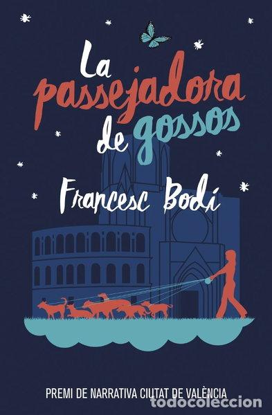 Libros: La passejadora de gossos- 9788490265925