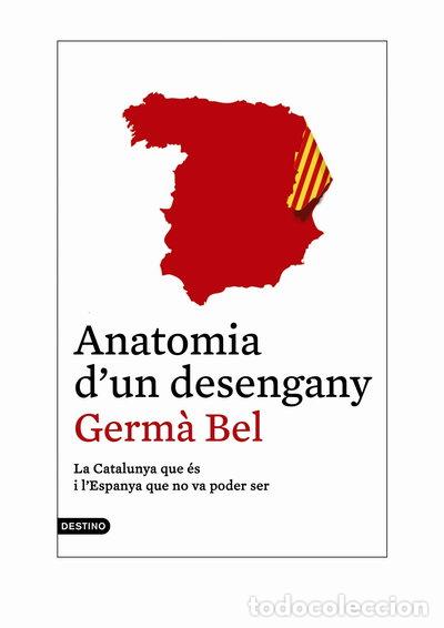 Libros: Anatomia d'un desengany- 9788497102421
