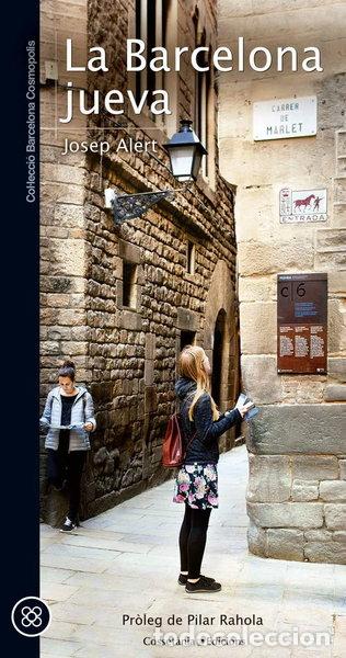 Libros: La Barcelona jueva- 9788490344767