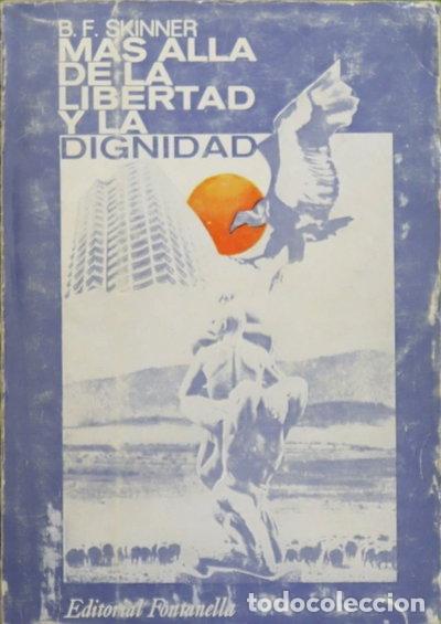 Libros: M&aacute;s all&aacute; de la libertad y la dignidad- 9788424400590