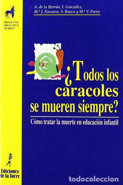 books: &iquest;Todos los caracoles se mueren siempre?- 9788479602789