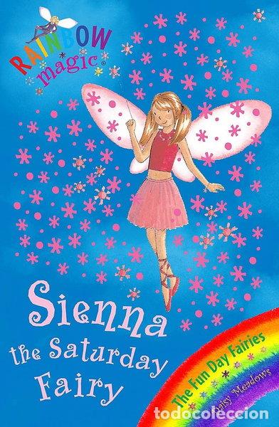 books: Sienna the Saturday Fairy- 9781846161933