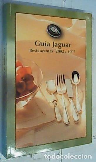 Libros: Gu&iacute;a Jaguar: Restaurantes 2002-2003- 9788460748342