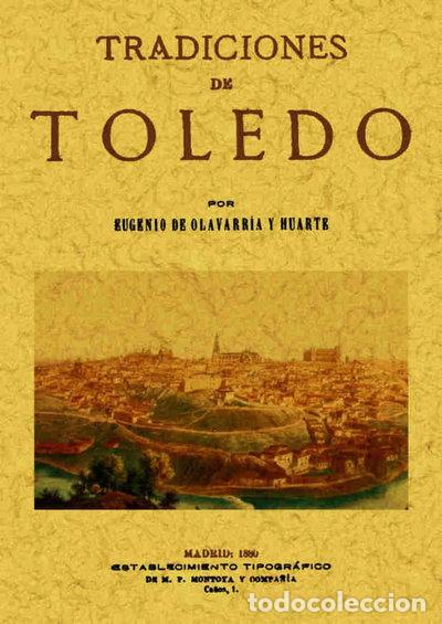 Libri di seconda mano: Tradiciones de Toledo- 9788495636638