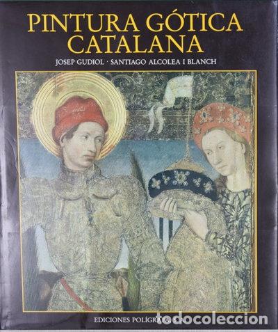Libros: Pintura g&oacute;tica catalana- 9788434304789