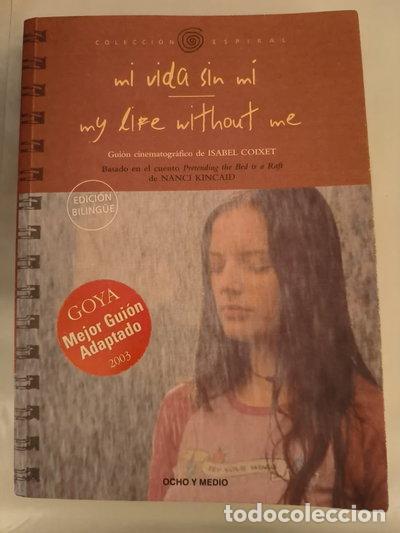 books: Mi vida sin mi- 9788495839411
