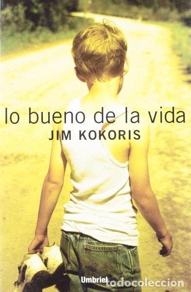 Libri di seconda mano: Lo bueno de la vida- 9788495618221