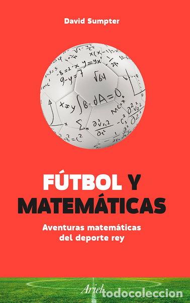 Libri di seconda mano: F&uacute;tbol y Matem&aacute;ticas- 9788434423848