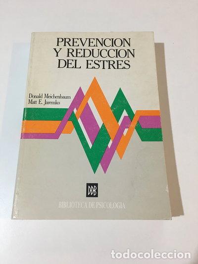 Libros: Prevenci&oacute;n y reducci&oacute;n del estr&eacute;s- 9788433007001