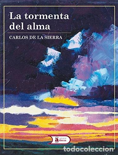Libros: La tormenta del alma- 9788469778548