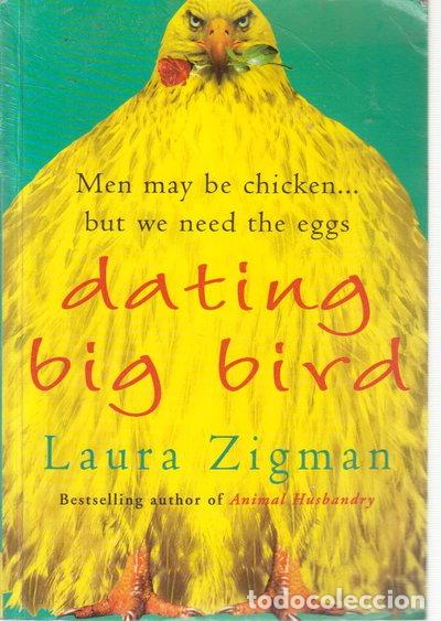 Libros: Dating Big Bird- 9780091800581