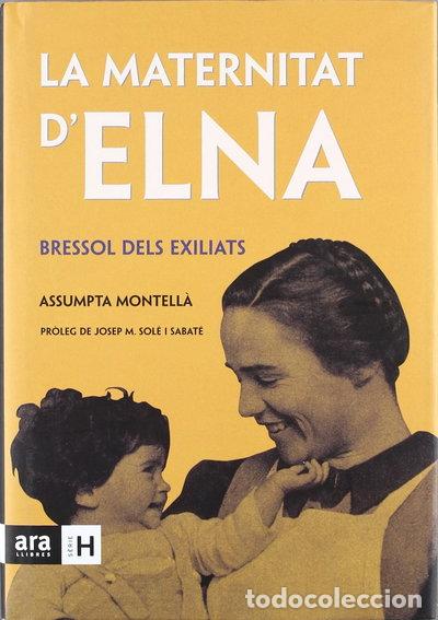 Libros: La maternitat d'Elna- 9788496201590