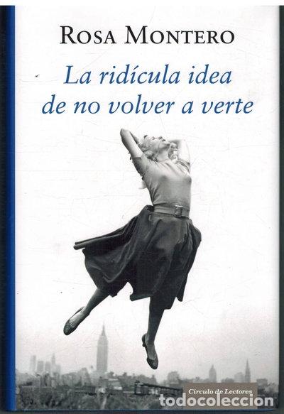 Libros: La rid&iacute;cula idea de no volver a verte- 9788467256918