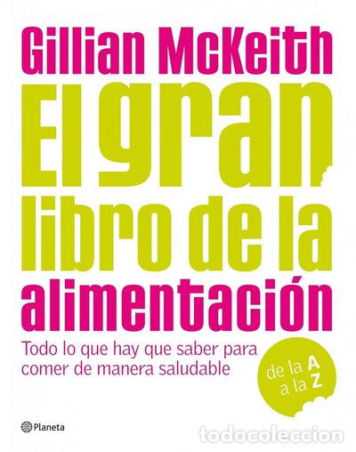Libros: El gran libro de la alimentaci&oacute;n- 9788408090526