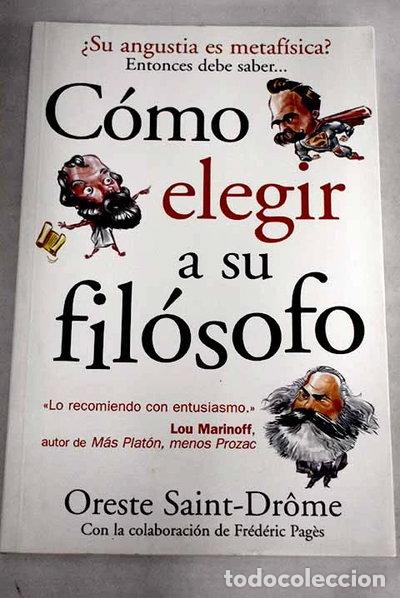 Libri di seconda mano: C&oacute;mo elegir a su fil&oacute;sofo- 9788466611473