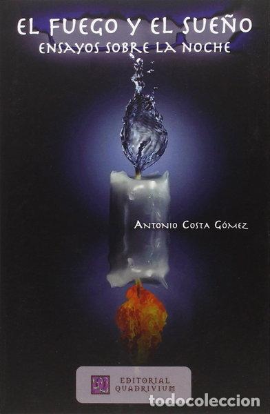 Livres: El fuego y el sue&ntilde;o- 9788492604869