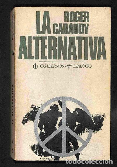 Libri di seconda mano: La alternativa- 9788422901587