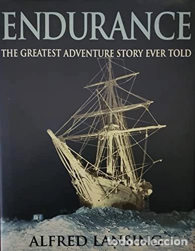 Livres: Endurance: An Illustrated Account of Shackleton's Incredible Voyage to the An...- 9780297646808