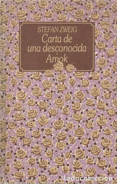 Livros em segunda m&atilde;o: Carta de una desconocida ; Amok- 9788422618478