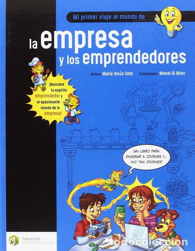 B&uuml;cher: Mi primer viaje al mundo de la empresa y los emprendedores- 9788494670343