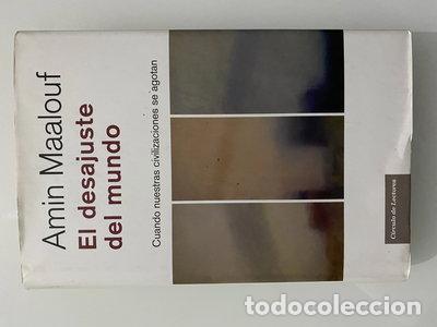 B&uuml;cher: El desajuste del mundo- 9788467241143