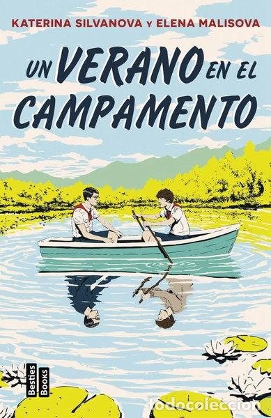 B&uuml;cher: Un verano en el campamento- 9788427053083