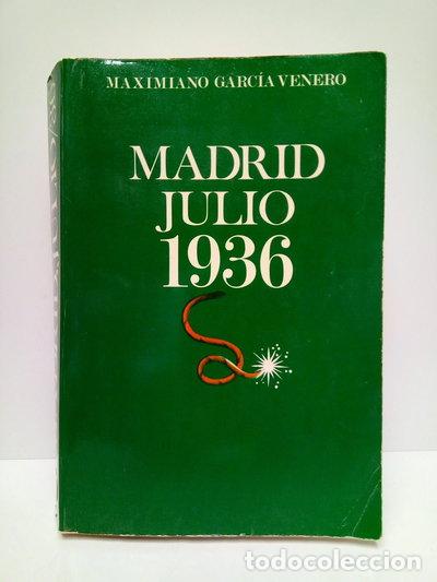 Livres: Madrid, Julio 1936- 9788472730526