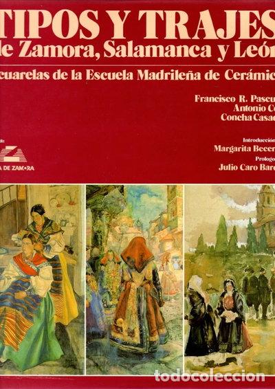 Libros: Tipos y trajes de Zamora, Salamanca y Le&oacute;n- 9788450539363