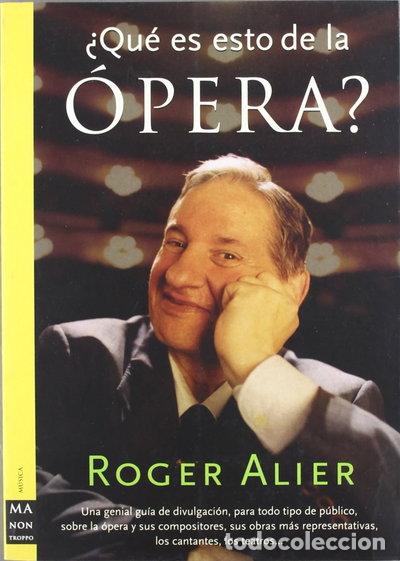 Libros: &iquest;Qu&eacute; es esto de la &oacute;pera?- 9788496222243