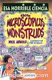 Libros: Esos microsc&oacute;picos monstruos- 9788427220928