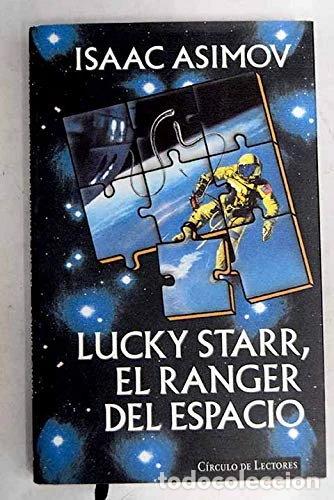 Libros: Lucky Starr, el ranger del espacio- 9788422666929