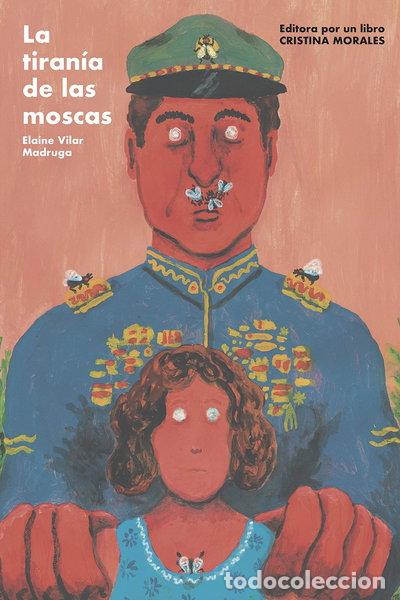 B&uuml;cher: La tiran&iacute;a de las moscas- 9788412236576