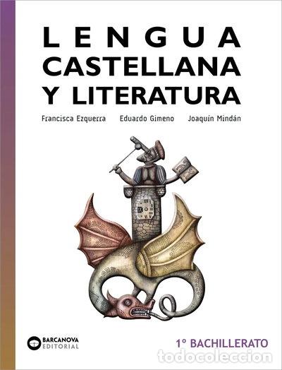 Libros: Lengua castellana y Literatura 1&ordm; Bachillerato- 9788448957803