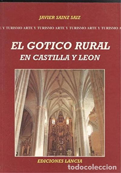 Libri di seconda mano: El g&oacute;tico rural en Castilla y Le&oacute;n- 9788481770339