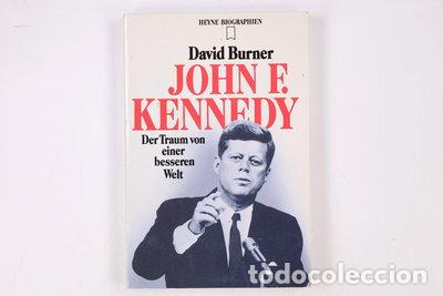 books: John F. Kennedy: Der Traum von einer besseren Welt- 9783453057517