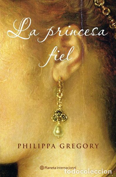 Libros: La princesa fiel- 9788408072478