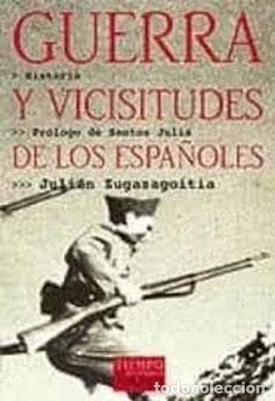 Livres: Guerra y vicisitudes de los espa&ntilde;oles- 9788483107607