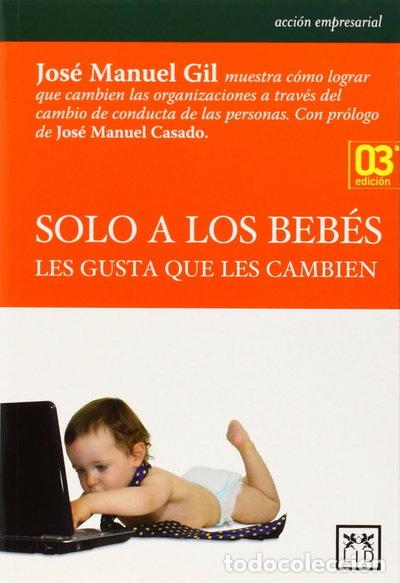 Libros: Solo a los beb&eacute;s les gusta que les cambien- 9788483568354