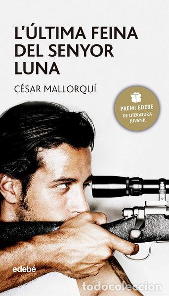 Libros: L'&uacute;ltima feina del senyor Luna- 9788423679300
