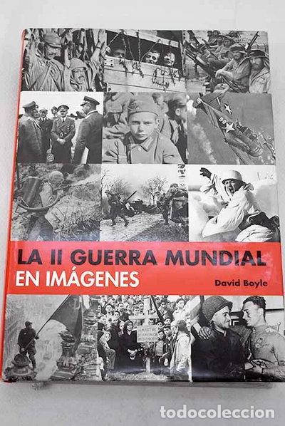 B&uuml;cher: La II Guerra Mundial en im&aacute;genes- 9788484034742