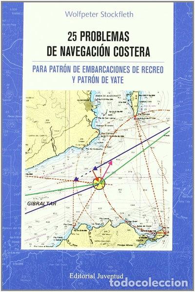Livres: 25 Problemas de navegaci&oacute;n costera- 9788426136756
