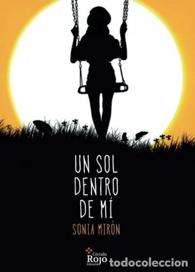 B&uuml;cher: Un sol dentro de m&iacute;- 9788491400202