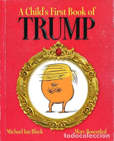 Libros: A Child's First Book of Trump- 9781481488006