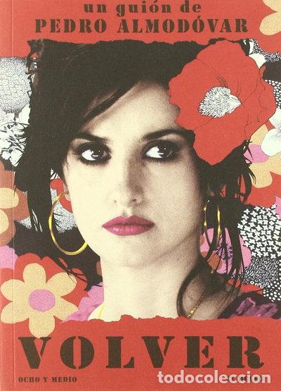 B&uuml;cher: Volver: Un gui&oacute;n de Pedro Almod&oacute;var- 9788496582149